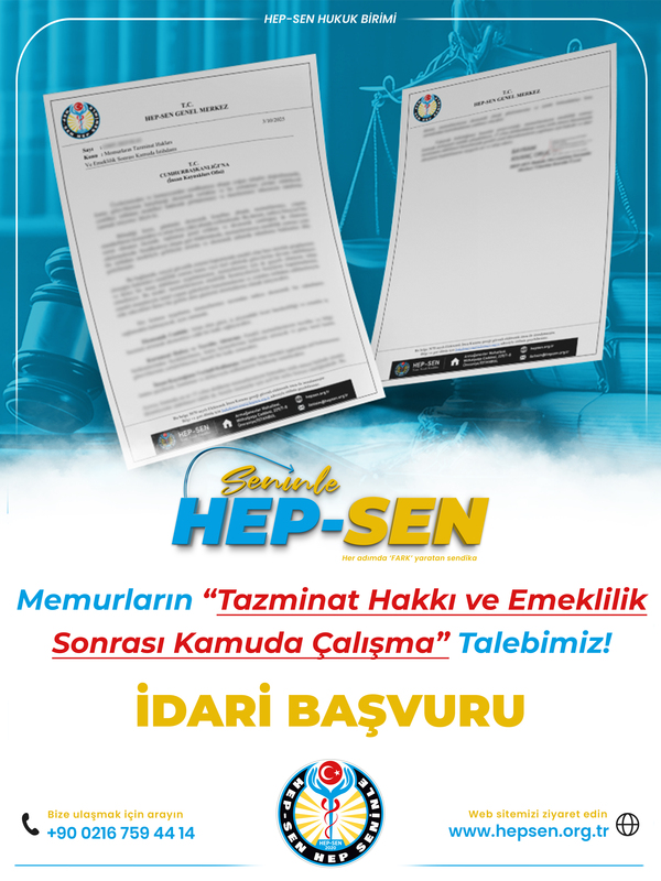 Memurların Tazminat Hakkı ve Emeklilik Sonrası Kamuda Çalışma Talebimiz